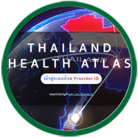 ::<strong>THAILAND<br>Health Atlas</strong>